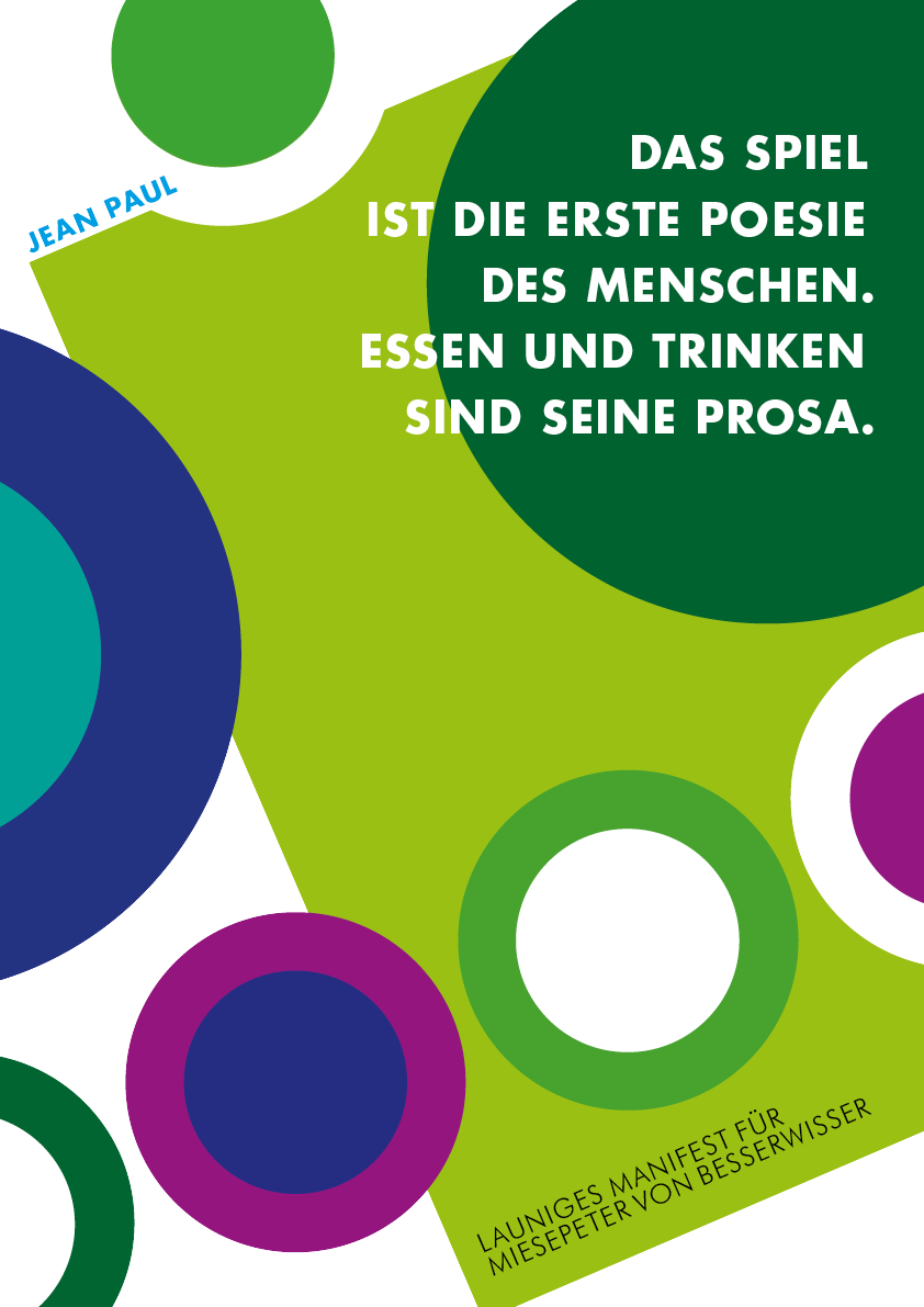 Plakat »Launiges Manifest für Miesepeter von Besserwisser« DIN A1, Katinka Molde