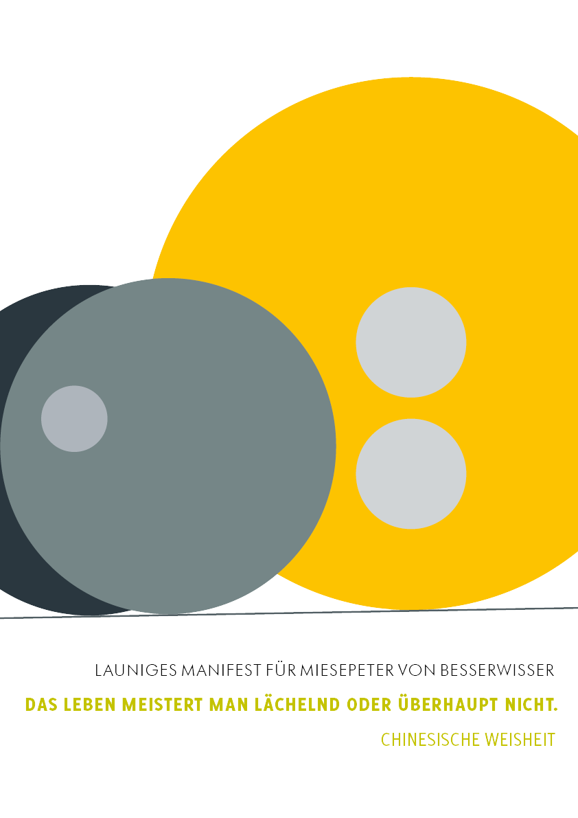 Plakat »Launiges Manifest für Miesepeter von Besserwisser« DIN A1, Katinka Molde