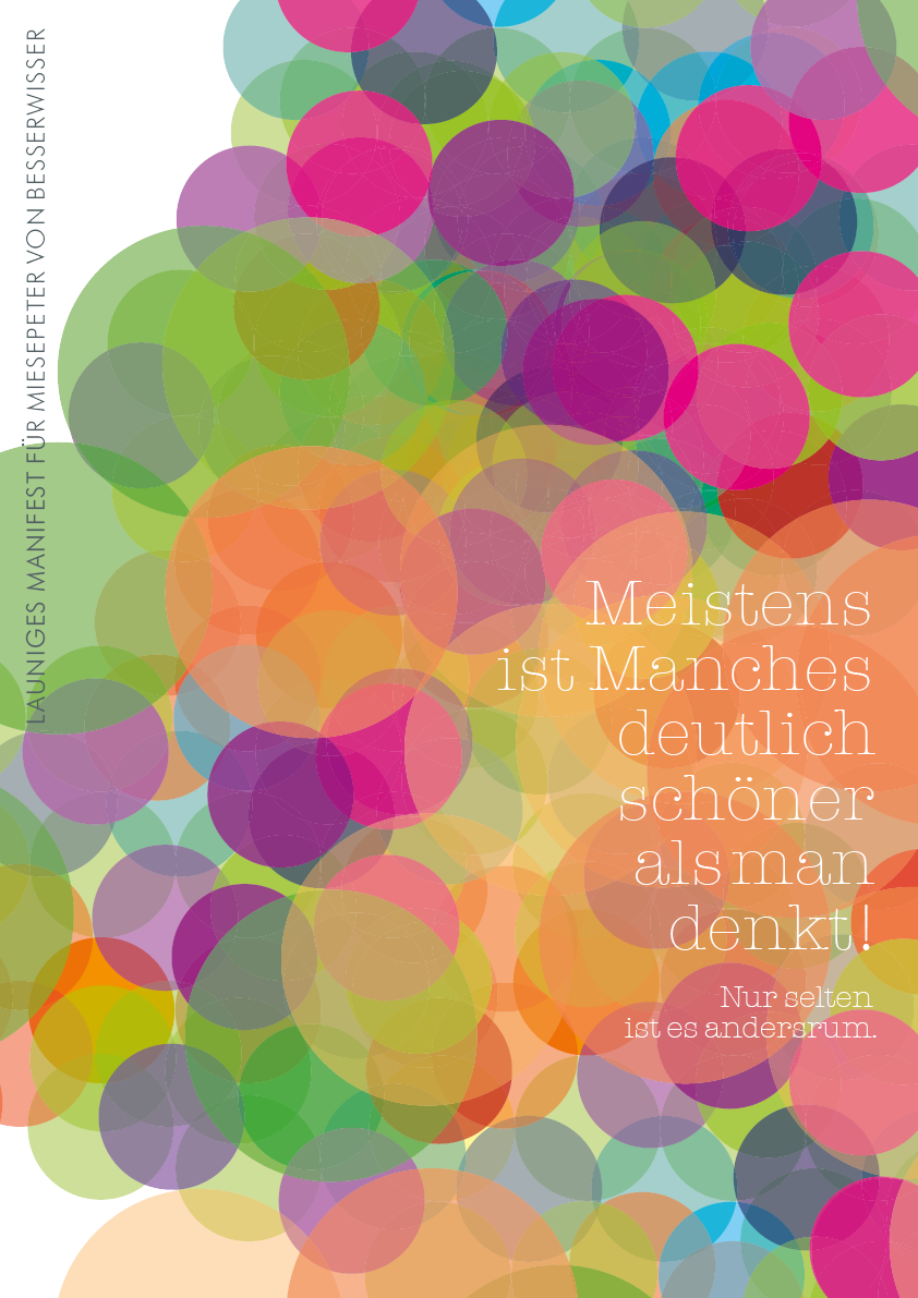 Plakat »Launiges Manifest für Miesepeter von Besserwisser« DIN A1, Katinka Molde